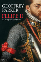 Felipe II. 9788408005209