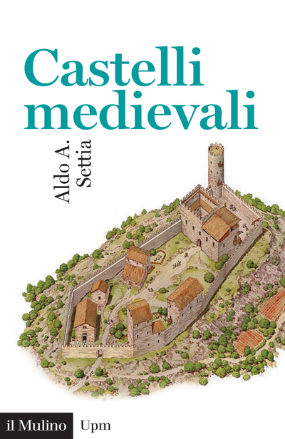 Castelli medievali. 9788815270535