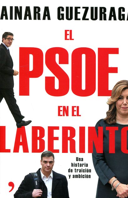 El PSOE en el laberinto. 9788499985251