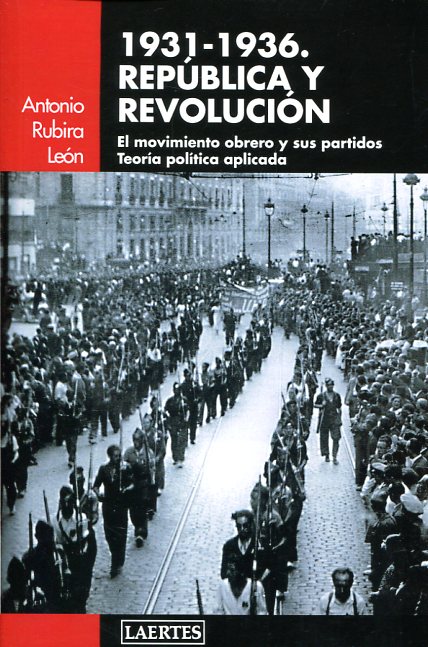 1931-1936. República y revolución. 9788416783243
