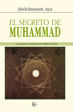 El secreto de Muhammad. 9788472456242