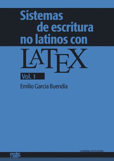 Sistemas de escritura no latinos con Latex. 9788416020690