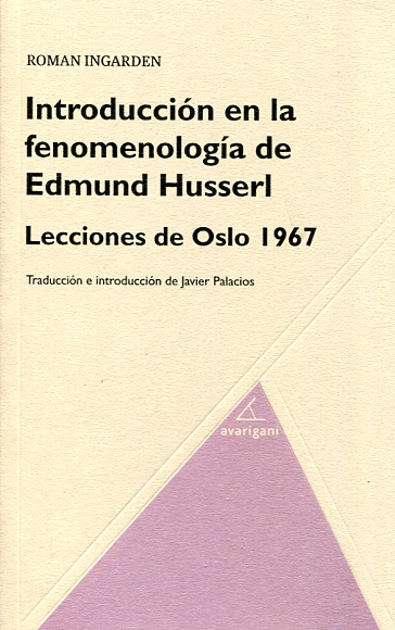 Introducción en la fenomenología de Edmund Husserl. 9788494580512