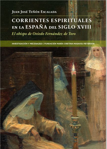 Corrientes espirituales en la España del siglo XVIII