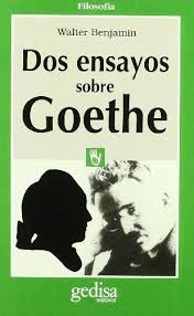 Dos ensayos sobre Goethe. 9788474325652