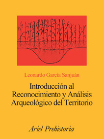 Introducción al reconocimiento y análisis arqueológico del territorio. 9788434467194