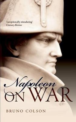 Napoleon on war. 9780199685578