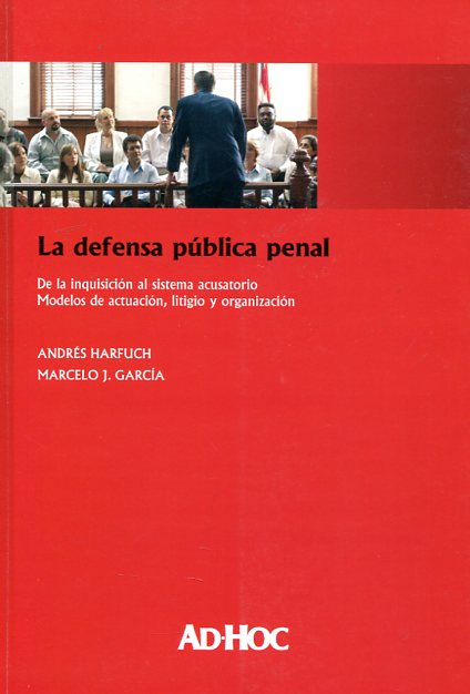 La defensa pública penal