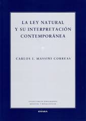 La Ley natural y su interpretación contemporanea. 9788431323608