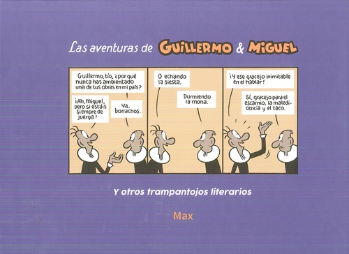 Las aventuras de Guillermo y Miguel. 9788416978236
