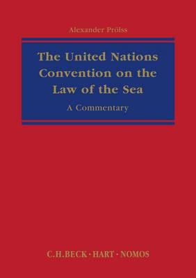 United Nations Convention on the Law of the Sea. 9781849461924