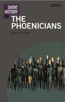 A short history of the phoenicians