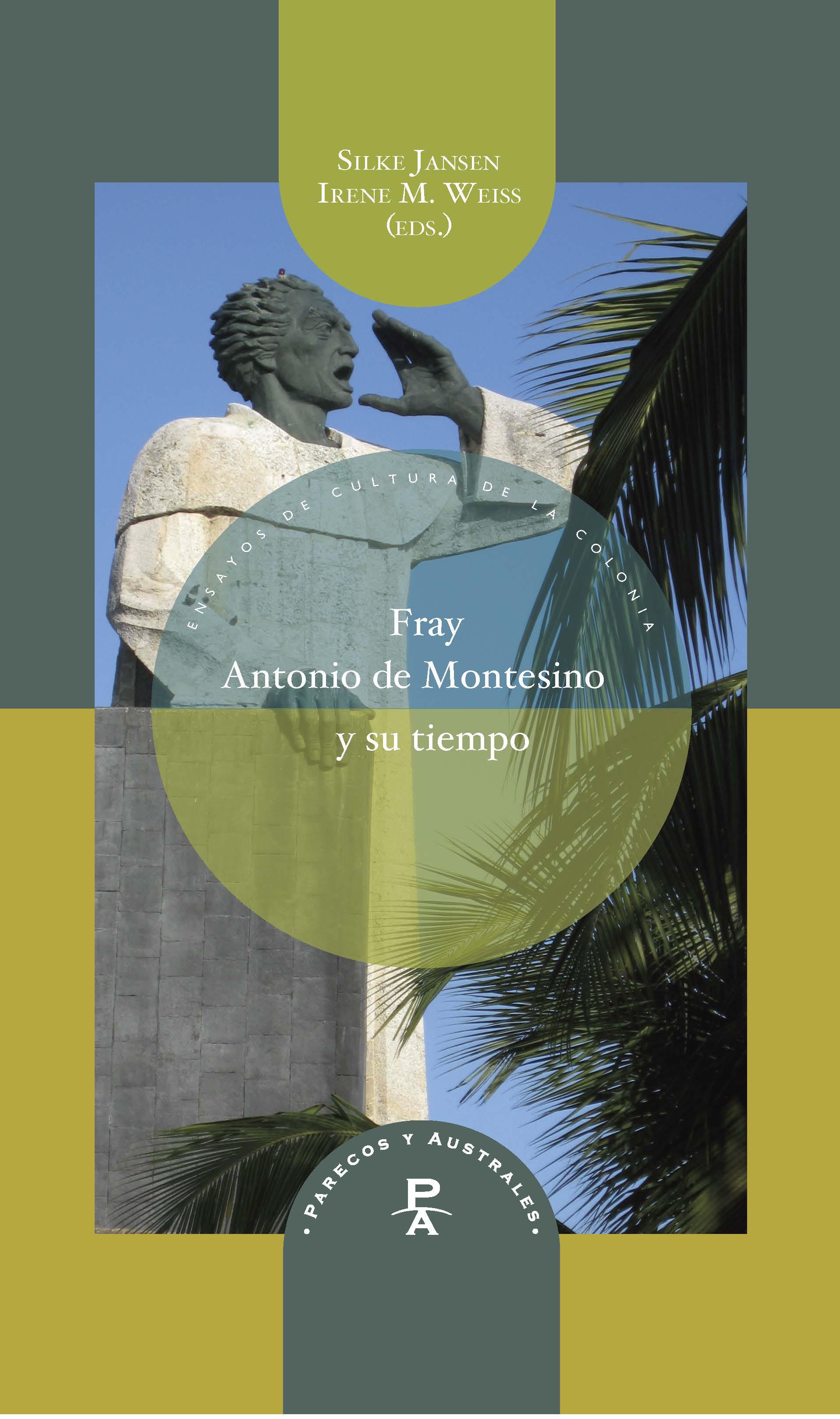 Fray Antonio de Montesino y su tiempo. 9788416922031