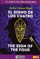 El signo de los cuatro = The sign of the four. 9788494653131