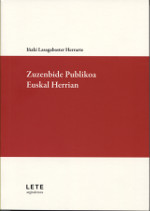 Zuzenbide publikoa Euskal Herrian. 9788461799169