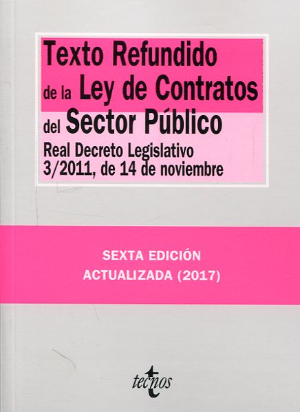 Texto refundido de la Ley de Contratos del Sector Público. 9788430971633