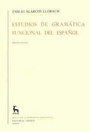 Estudios de gramática funcional del español. 9788424907679
