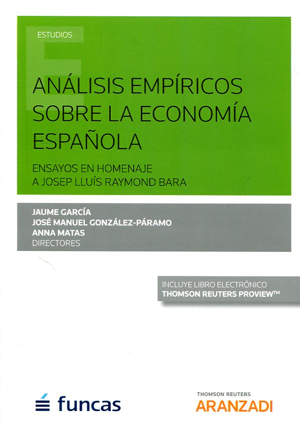 Análisis empíricos sobre la economía española. 9788491526780