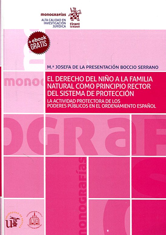 El Derecho del niño a la familia natural como principio protector del sistema de protección