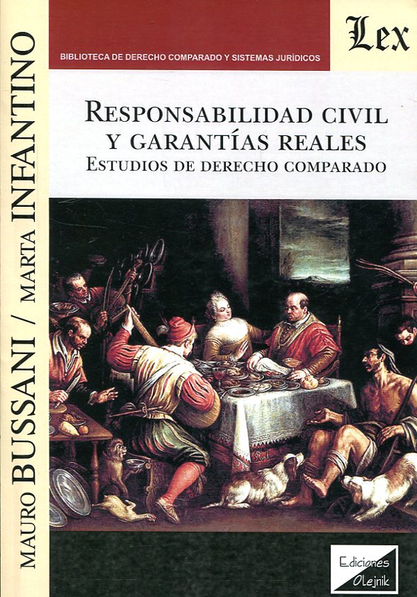 Responsabilidad civil y garantías reales