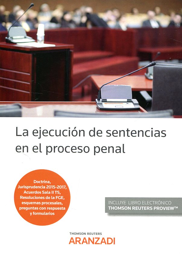 La ejecución de sentencias en el proceso penal