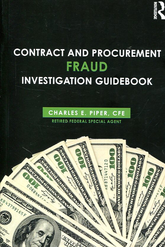 Contract and procurement fraud. 9781138238961