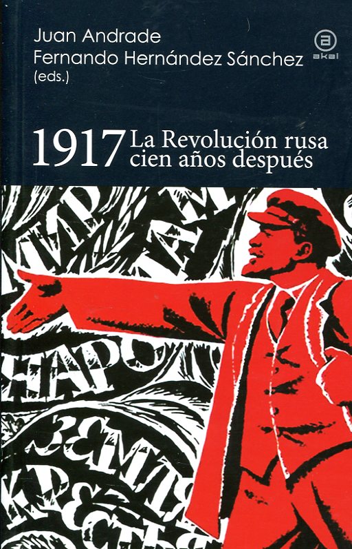 1917. La Revolución rusa cien años después. 9788446044796