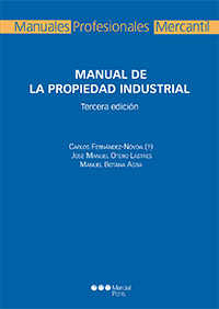 Manual de la propiedad industrial. 9788491232636