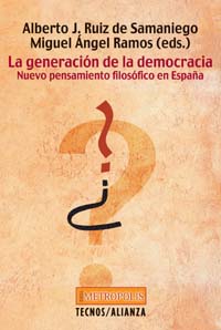La generación de la democracia. 9788430937769