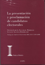 La presentación y proclamación de candidatos electorales