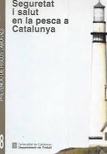 Seguretat i salut en la pesca a Catalunya. 9788439356677