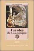 Fuentes de Guadalajara. 9788495179845