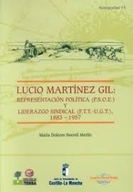 Lucio Martínez Gil. 9788477882480