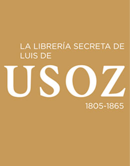 La librería secreta de Luis de Usoz. 9788492462520