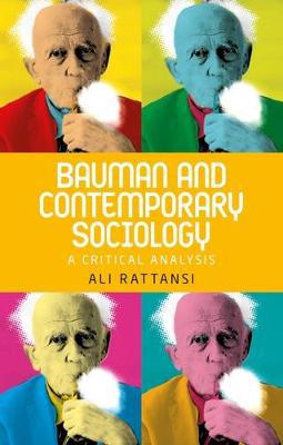 Bauman and contemporary sociology. 9781526105875