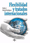 Flexibilidad y tratados internacionales. 9788430939572