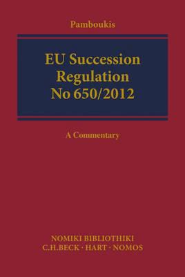 EU Succession Regulation No 650/2012. 9781509909957