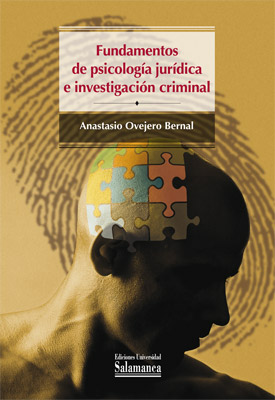 Fundamentos de psicología jurídica e investigación criminal. 9788478002375