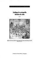 Catálogo de cartografía histórica de Jaén. 9788480952422