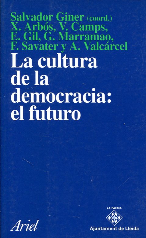 La cultura de la democracia. 9788434412118