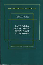 La televisión ante el Derecho internacional y comunitario
