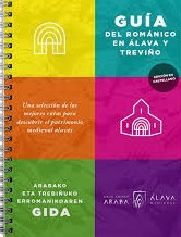 Guía del Románico en Álava y Treviño. 9788494735417