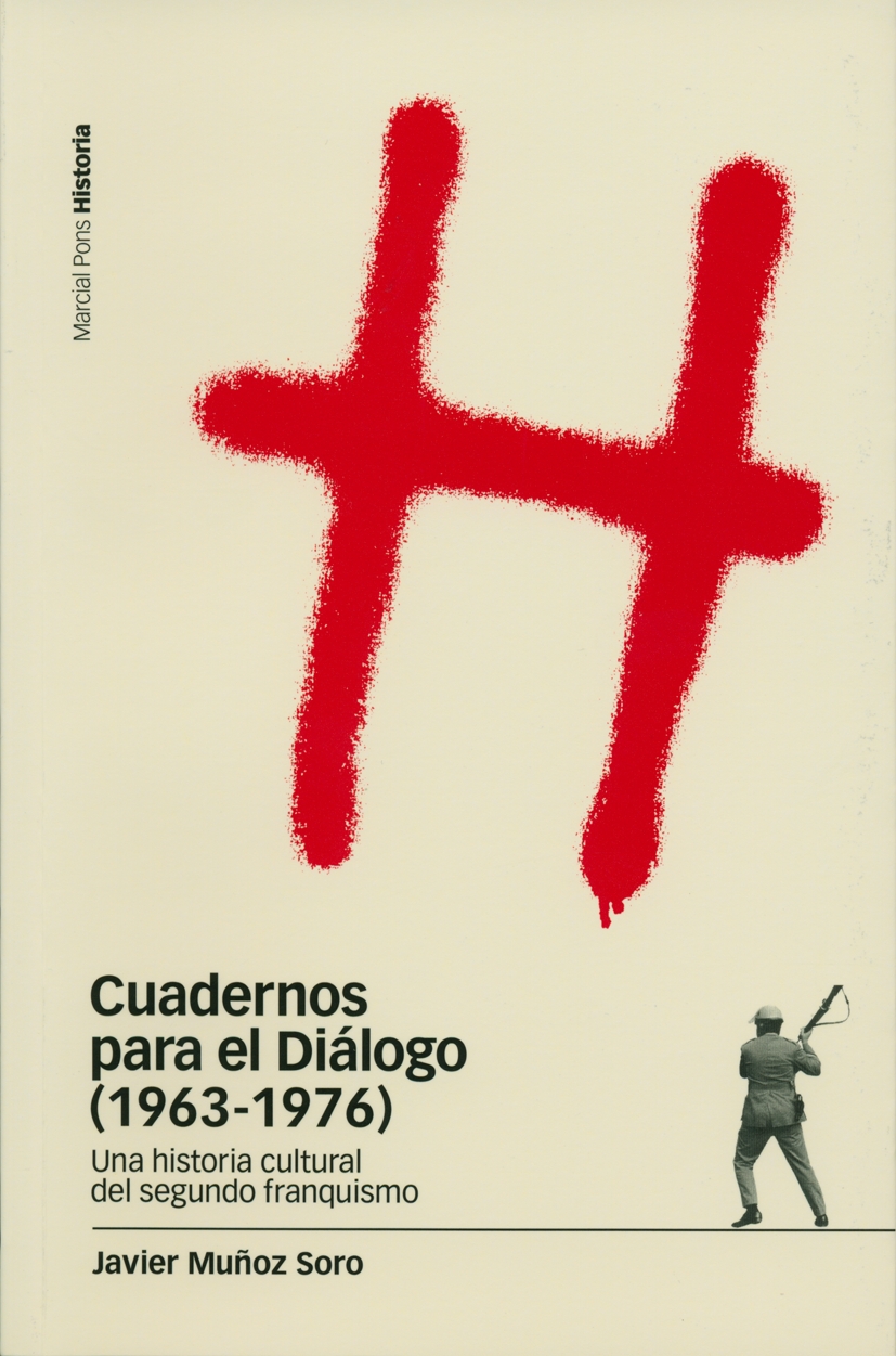 Cuadernos para el Diálogo, (1963-1976). 9788496467149