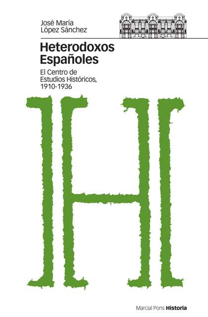 Heterodoxos españoles. 9788496467309