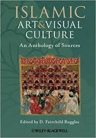 Islamic art and visual culture. 9781405154024