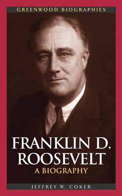 Franklin D. Roosevelt. 9780313323379