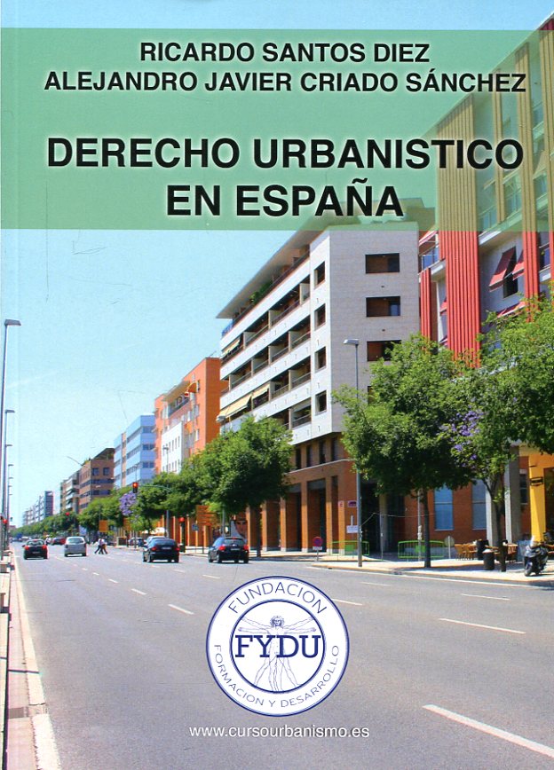 Derecho urbanístico en España. 9788469737187