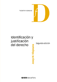 Identificación y justificación del Derecho. 9788491234180