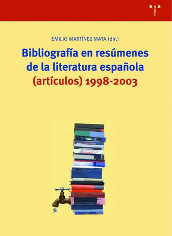 Bibliografía en resúmenes de la literatura española artículos) 1998-2003