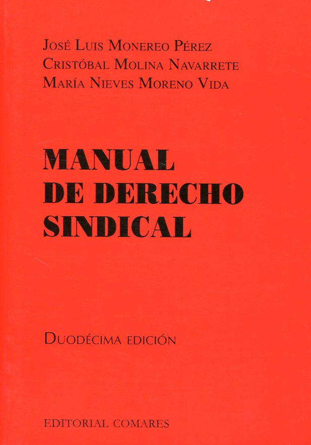 Manual de Derecho sindical. 9788490455623